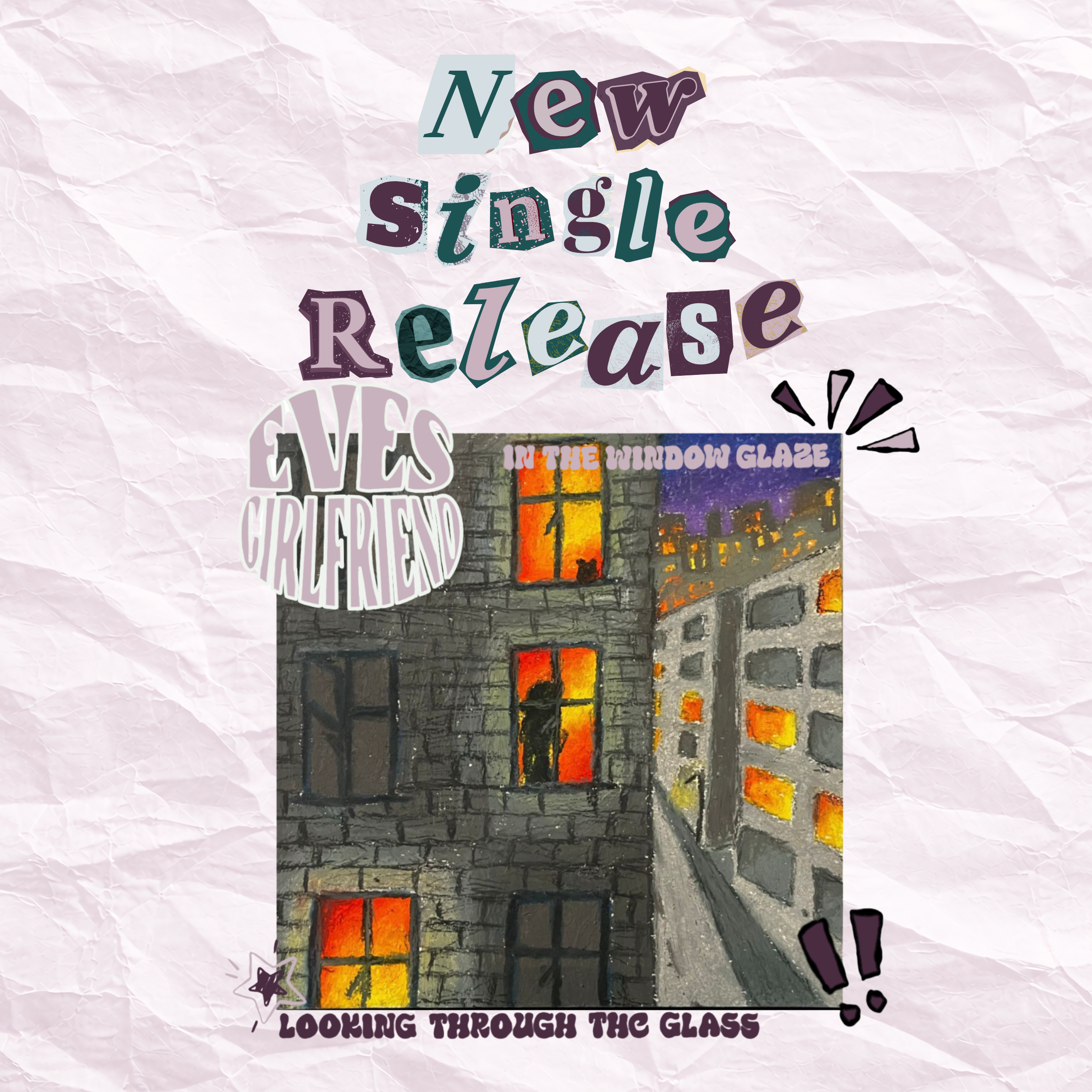 eves girlfriend, new single release, in the window glaze, looking through the glass